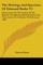 The Writings And Speeches Of Edmund Burke V5