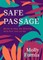 Safe Passage