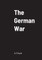 The German War