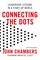 Chambers, J: Connecting the Dots