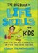The Big Book of Life Skills for Kids