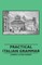 Practical Italian Grammar