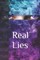 Real Lies