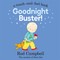Campbell, R: Goodnight Buster!