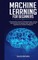 Machine Learning for Beginners
