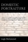 Domestic Portraiture