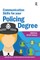 Communication Skills for Your Policing Degree