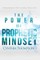 The Power of a Prophetic Mindset