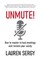 Unmute!