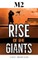 M2-Rise of the Giants