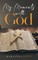 My Moments With God