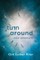Turn Around Your Emotions
