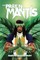 The Pray'n Mantis