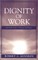 Dignity of Work