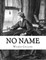 No Name