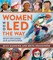 Women Who Led the Way