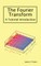 The Fourier Transform