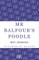 MR Balfour's Poodle