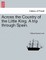 Across the Country of the Little King. a Trip Through Spain.