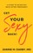 Get Your Sexy Back!