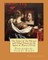 The Tower of the Mirrors and Other Essays on the Spirit of Places (1914). By