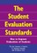 The Student Evaluation Standards
