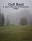 Golf Beat: A Year in the Life of Persimmon Pines