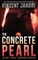 The Concrete Pearl