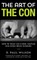 The Art of the Con