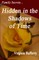 Family Secrets...Hidden in the Shadows of Time