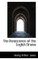 The Renascence of the English Drama