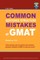 Columbia Common Sentence Structure Mistakes at GMAT