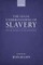 The Legal Understanding of Slavery