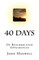 40 Days
