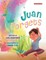 Juan Forgets (English - Spanish Edition)