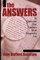 The Answers