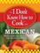 The I Don't Know How to Cook Book