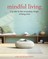 Mindful Living