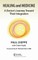 Medicine and Healing
