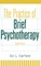 The Practice of Brief Psychotherapy