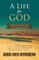 A Life for God