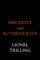 Sincerity and Authenticity