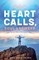 Heart Calls, Soul Answers