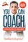 You Can Coach