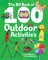 The Big Book of 100 Outdoor Activities