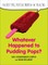 Whatever Happened to Pudding Pops?