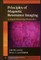 Principles Magnetic Resonance Imaging
