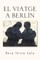 El Viatge a Berlin