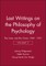 Last Writings on the Philosophy v2