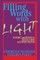 Filling Words with Light